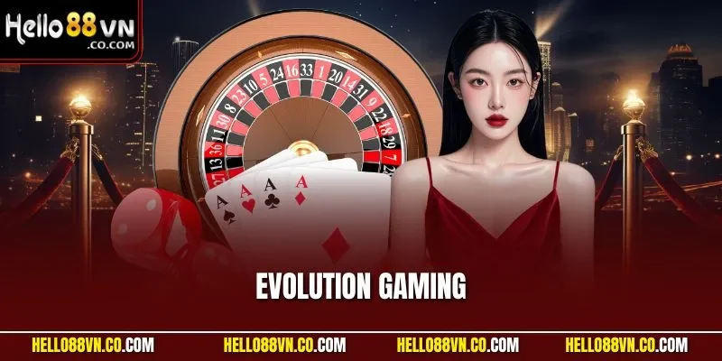 Evolution Gaming