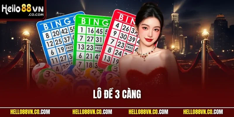 Lô đề 3 càng