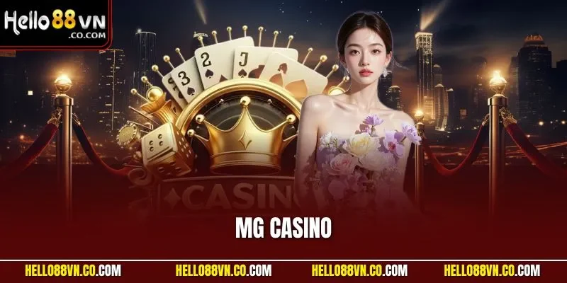 MG casino